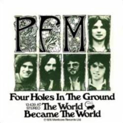 Premiata Forneria Marconi : Four Holes in the Ground